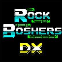 Rock Boshers DX